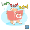 Let's Read Baby!